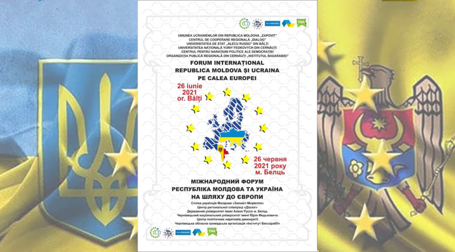26 июня 2021 в г.Бельцы состоялся форум «Республика Молдова и Украина на пути в Европу»